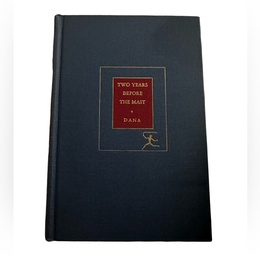 Two Years Before The Mast by Dana Hardcover VINTAGE BOOK Copyright 1936.